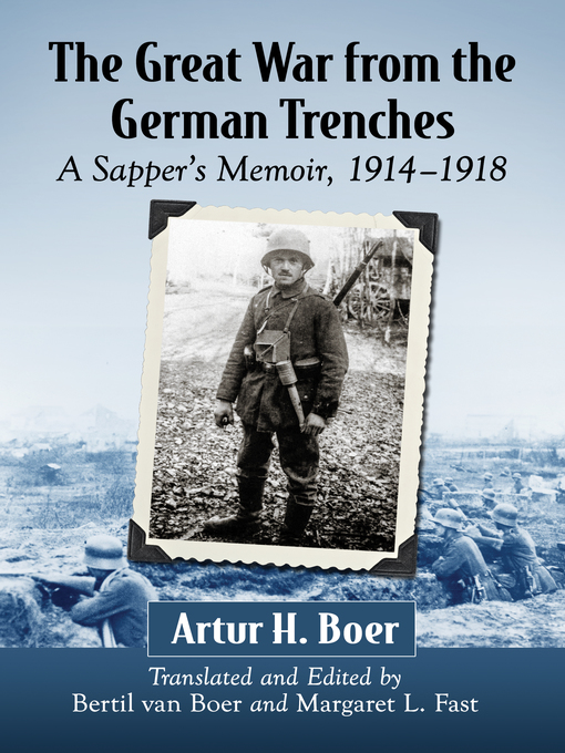 Title details for The Great War from the German Trenches by Artur H. Boer - Available